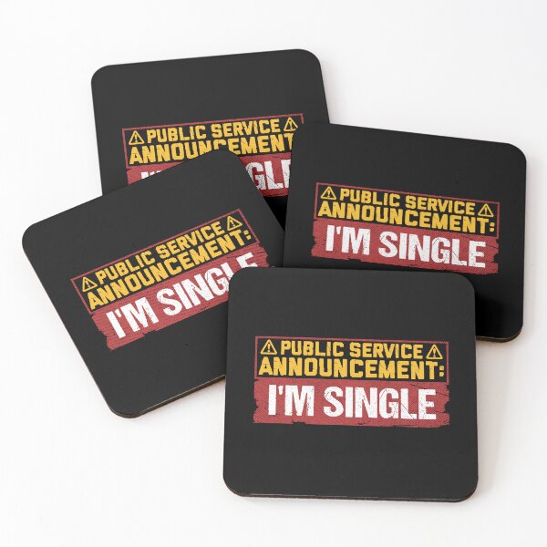 Item preview, Public Service Announcement Funny Single Life  designed and sold by Maria Garcia.