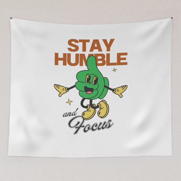 Item preview, Stay Humble designed and sold by ChenryConcepts.
