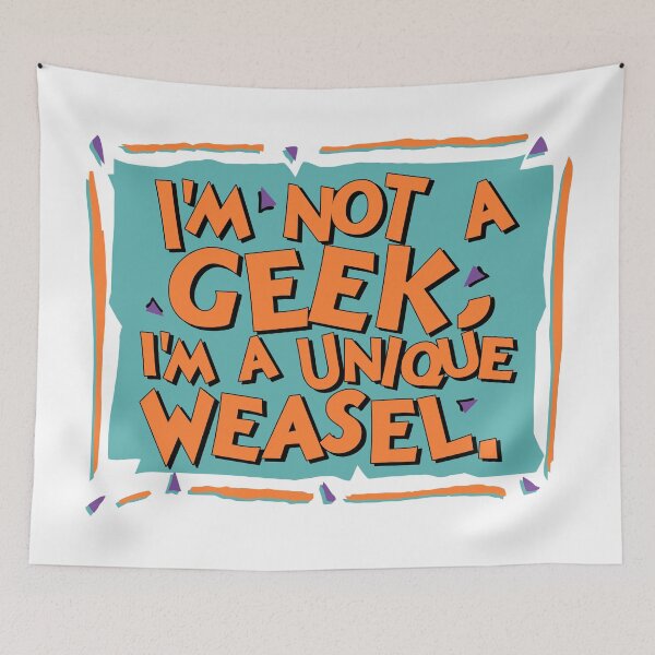 Item preview, I'm Not a Geek, I'm a Unique Weasel designed and sold by ourkid.