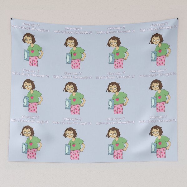 Item preview, Therapy? Nah I sleep through it designed and sold by SageTeaArts.