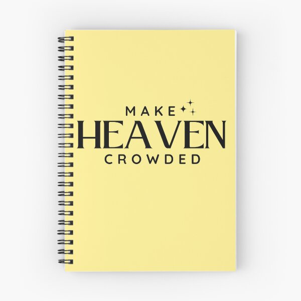 Item preview, Make Heaven Crowded,Christian Men's Design, Bible Verse Quotes,Christian Women designed and sold by mattlee20.