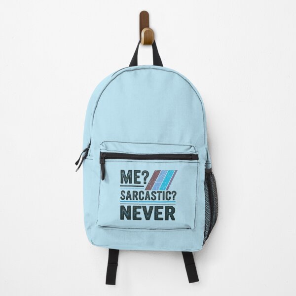 Item preview, Me Sarcastic Never Funny Quote designed and sold by TheArtOfPat.