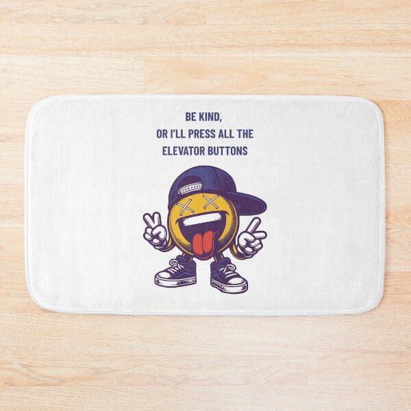 Item preview, Be Kind, Or I’ll Press ALL the Elevator Buttons designed and sold by My Joyful Charm Store.