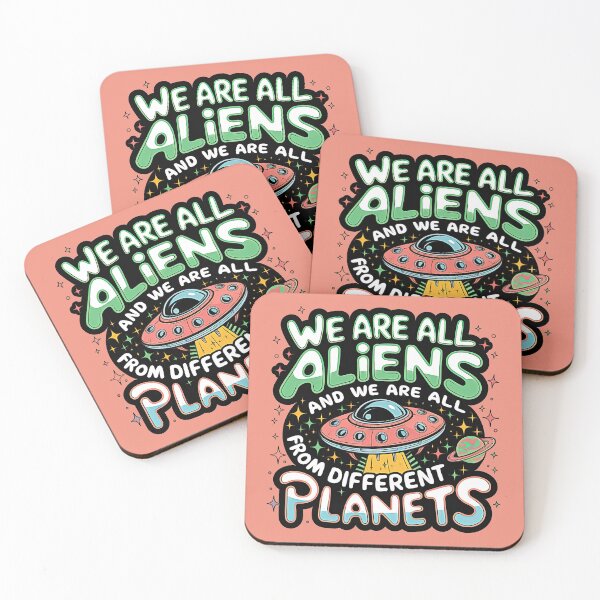 Item preview, WE ARE ALL ALIENS AND WE ARE ALL FROM DIFFENT PLANETS on tangerine designed and sold by INNERHARMONY2.