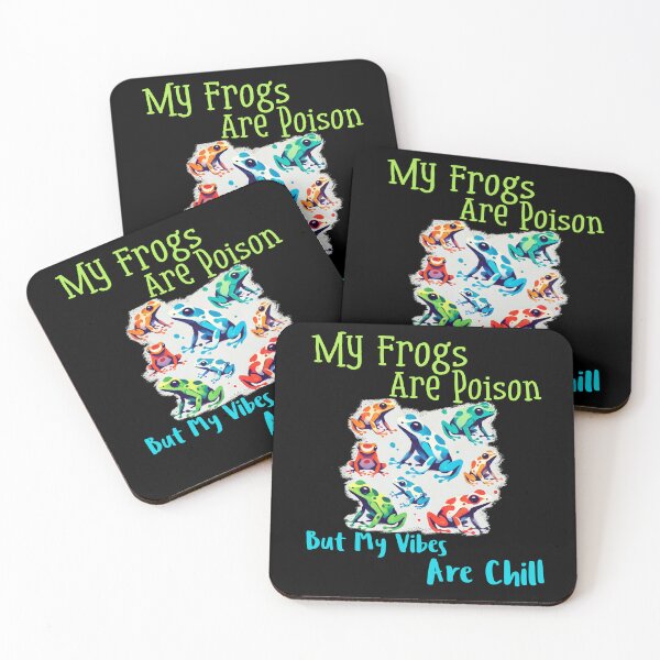 Item preview, My Frogs Are Poison, But My Vibes Are Chill - Poison Dart Frog designed and sold by Subtle Awe.