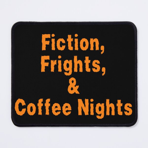 Item preview, Fiction, Frights and Coffee Nights designed and sold by TheKnightWriter.