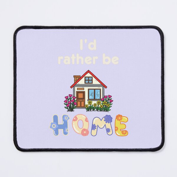 Item preview, I'd rather be home cute doodle girly pinterest mood designed and sold by miss madison creates.