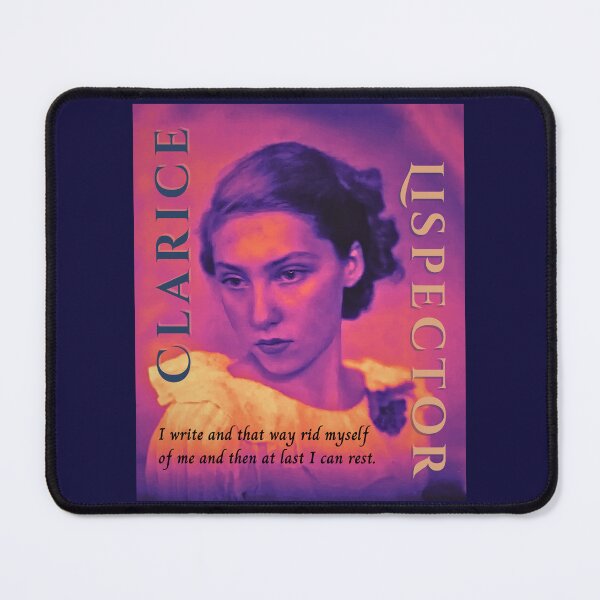 Item preview, Clarice Lispector quote: I write and that way rid myself of me and then at last I can rest. designed and sold by artbleed.