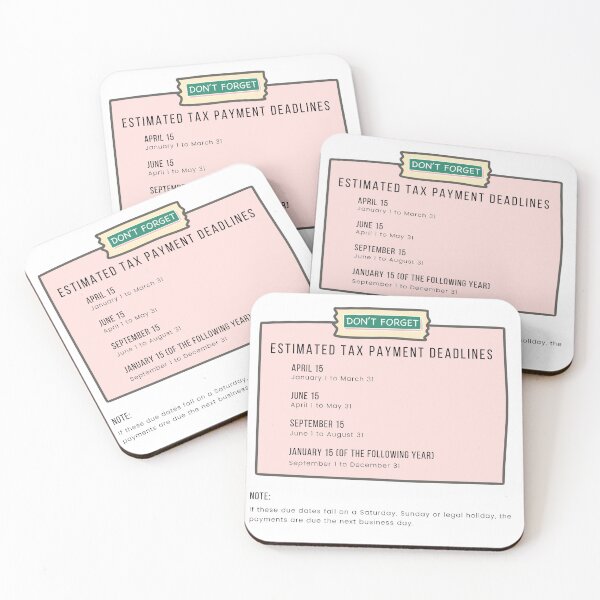 Item preview, Estimated Tax Payment Deadline Reminder designed and sold by GoTeamWinkler.