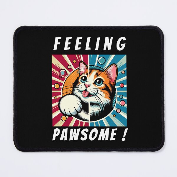 Item preview, Feeling Pawsome designed and sold by ishaank.