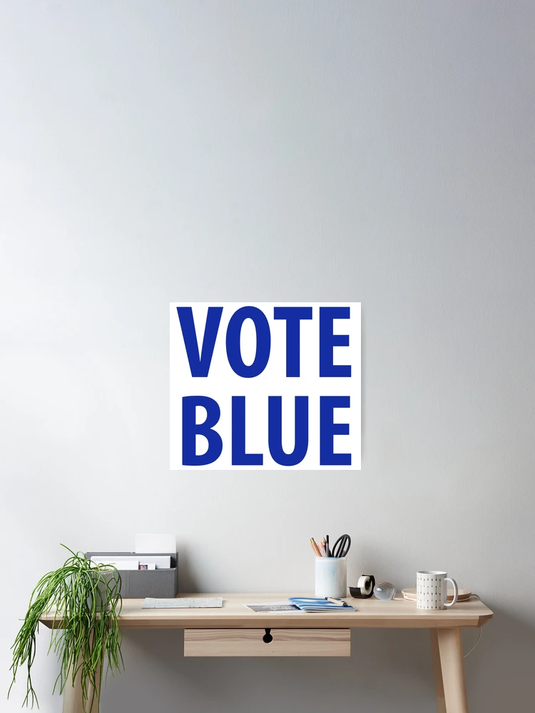 Thumbnail 2 of 3, Poster, Vote blue designed and sold by Rachel the Artist .