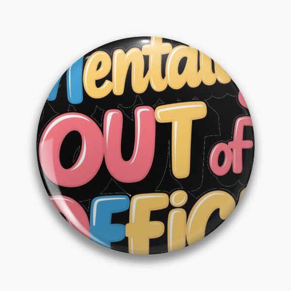 Item preview,  Mentally Out of Office | Humor Gift designed and sold by JOY STORE 45.