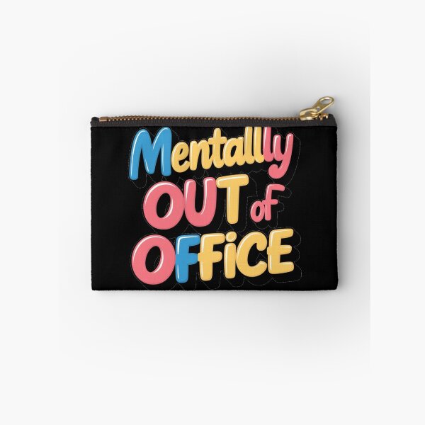 Item preview,  Mentally Out of Office | Humor Gift designed and sold by JOY STORE 45.