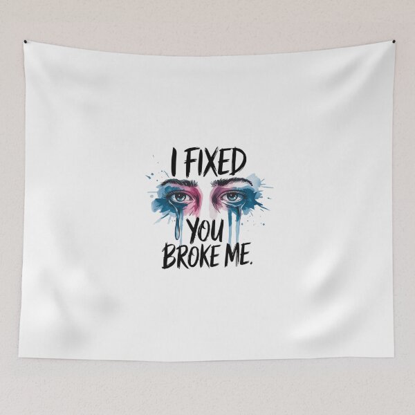 Item preview, You boke me designed and sold by nimmitrends.