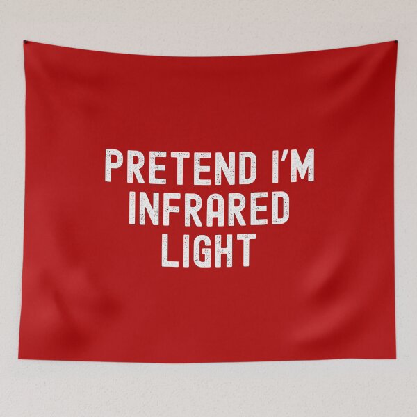 Item preview, Pretend I'm Infrared Light Fast Halloween Costume | Physics Teacher Halloween | Quick Halloween Costume Science Teacher | Astronomy designed and sold by jadedscientist.