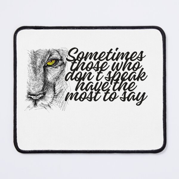 Item preview, Sometimes those who don’t speak have the most to say designed and sold by Kimberly Czotter.