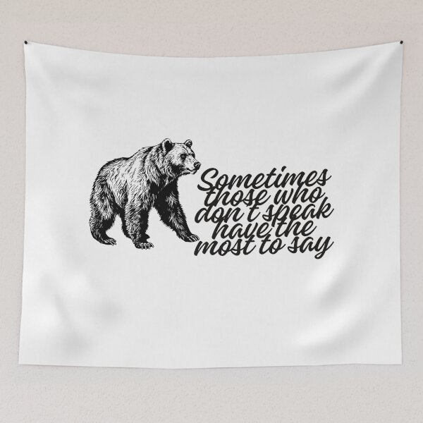 Item preview, Sometimes Those Who Don't Speak Have the Most to Stay designed and sold by Kimberly Czotter.