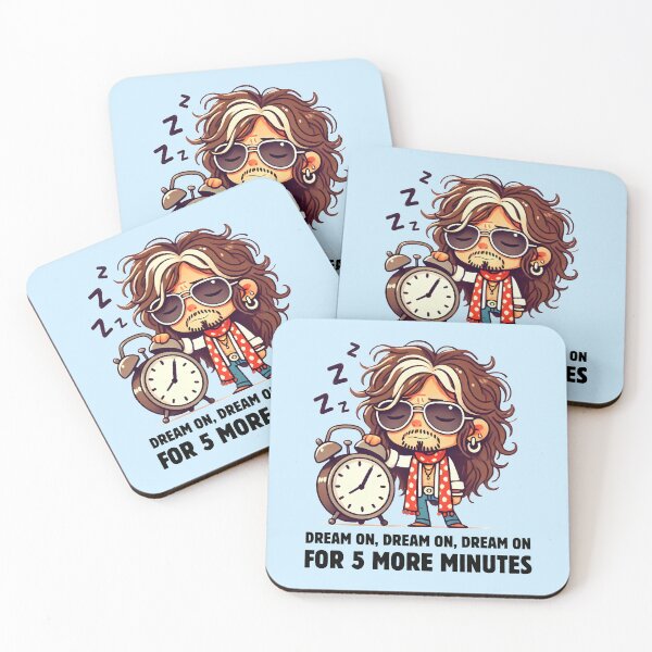 Item preview, Dream On For Five More Minutes designed and sold by Fanverse Merchandise.