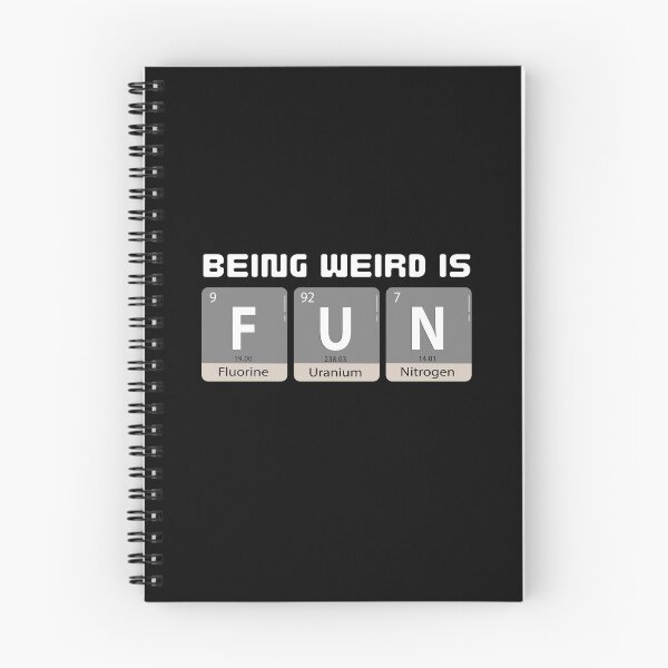 Item preview, Being Weird Is Fun - Science Chemistry Typography. designed and sold by The magic  Yellow bus.