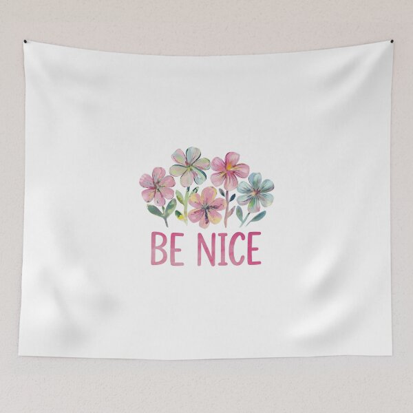 Item preview, Be Nice designed and sold by nimmitrends.