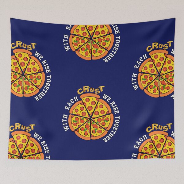 Item preview, With each Crust we rise together Pizza design  designed and sold by 5Petals.