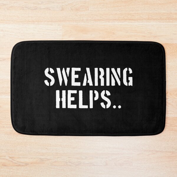 Item preview, Swearing Helps designed and sold by dantixebiana.
