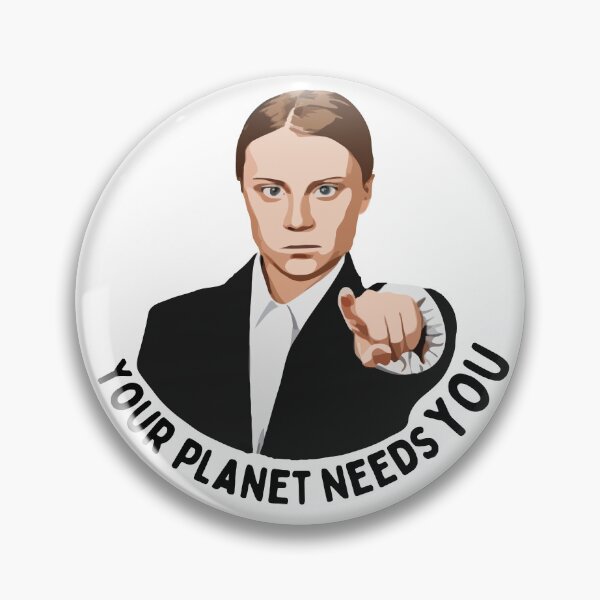 Item preview, Greta Thunberg "Your Planet Needs You" designed and sold by Climactify.