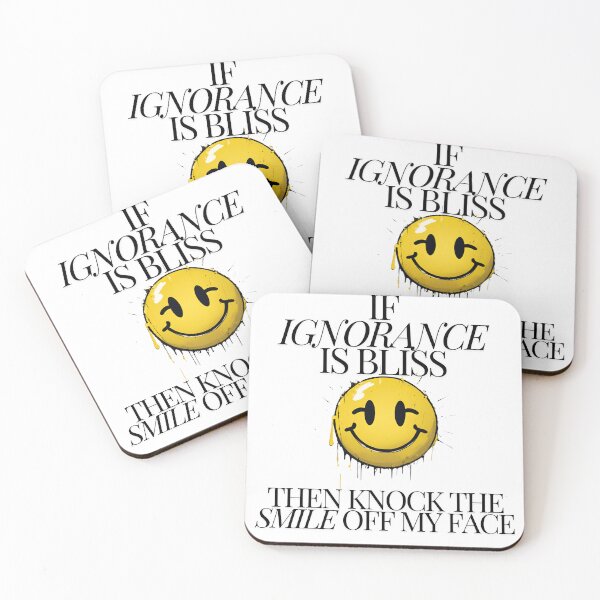 Item preview, If Ignorance Is Bliss designed and sold by stokedonit.