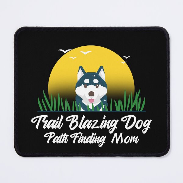 Item preview, Trail Blazing Dog Path Finding Mom Husky Hiker T-Shirt designed and sold by rexsumma.