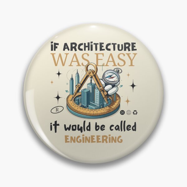Item preview, If Architecture was easy, it would be called Engineering designed and sold by Peerless-Prime.