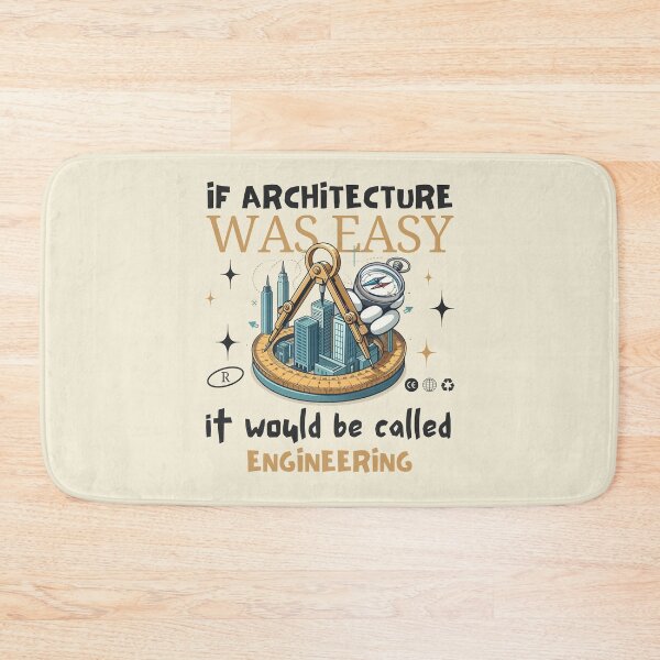 Item preview, If Architecture was easy, it would be called Engineering designed and sold by Peerless-Prime.