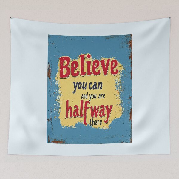 Item preview, Believe you can and you are halfway there_Positive Affirmation_Motivational Quote designed and sold by NewAspect.