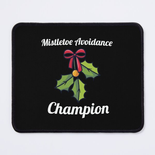 Item preview, Mistletoe Avoidance Champion Christmas   designed and sold by These_Prints.