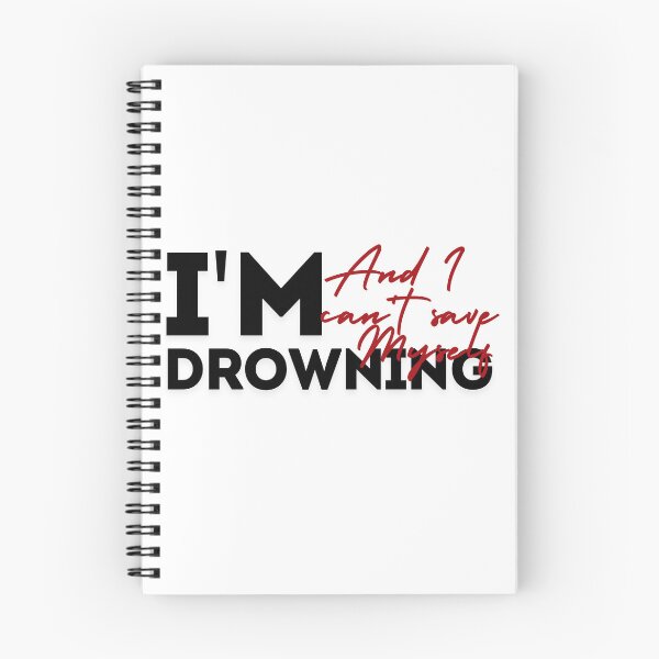 Item preview, I'm drowning designed and sold by Evelyn Designs.