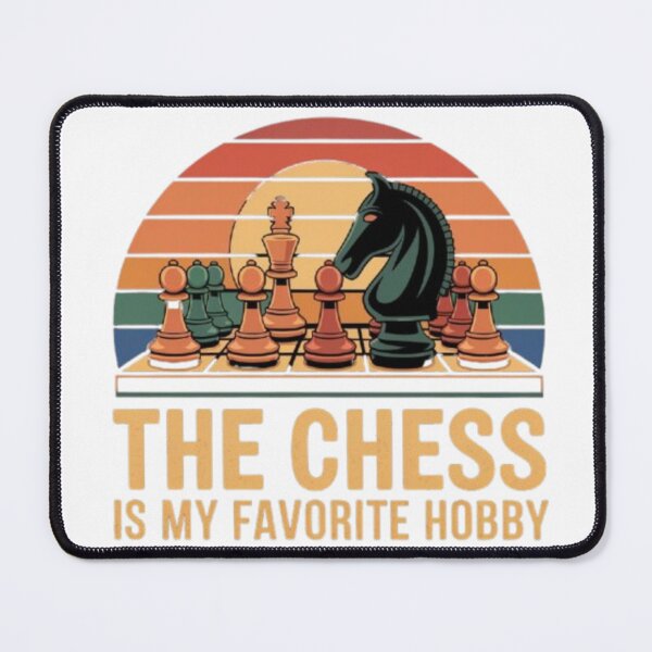 Item preview, chess is my favorite hobby designed and sold by DesignNadine.