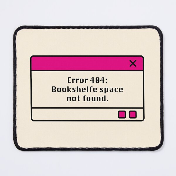Item preview, Error 404: Bookshelfe Space not found designed and sold by Iamverylost.