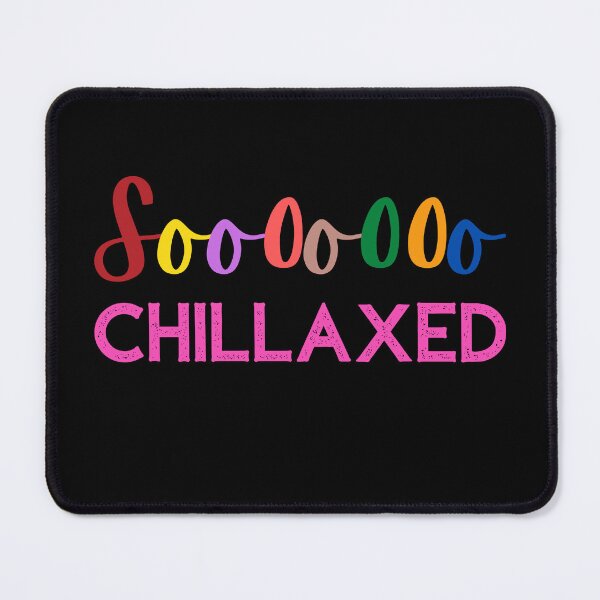 Item preview, Soooooo CHILLAXED designed and sold by Nancyanna.
