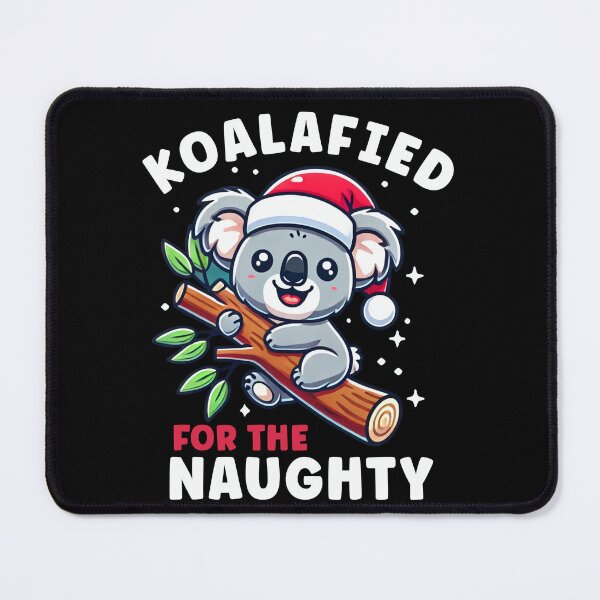 Item preview, Koala Christmas List Koalified For the Naughty List Funny designed and sold by BlueBerry-Pengu.