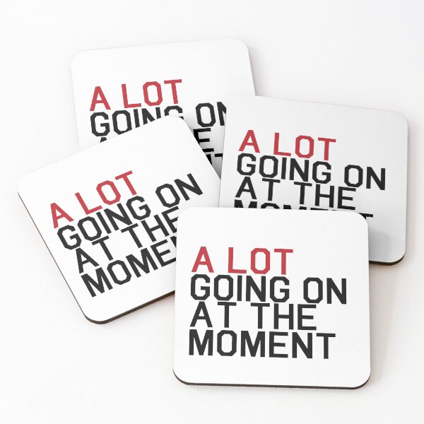 Item preview, A Lot Going On at The Moment Funny Saying designed and sold by MyVioletSkies.