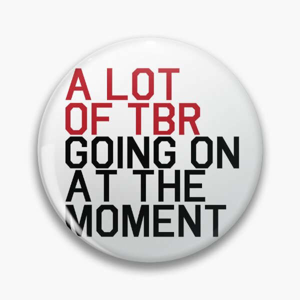 Item preview, Book Lover, In My Red Era, A lot of TBR at the moment- Bold Statement Design, Relatable Humor Quote designed and sold by MyVioletSkies.