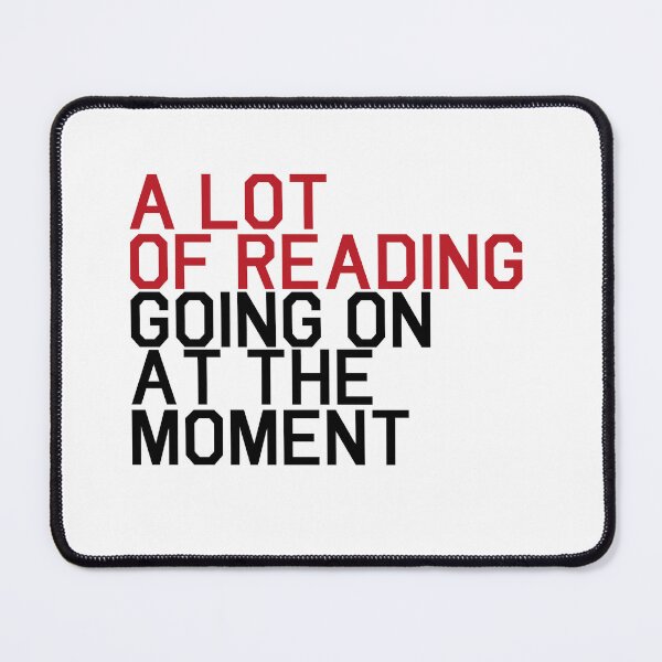 Item preview, Book Lover, In My Red Era, A lot of Reading at the moment- Bold Statement Design, Relatable Humor Quote designed and sold by MyVioletSkies.