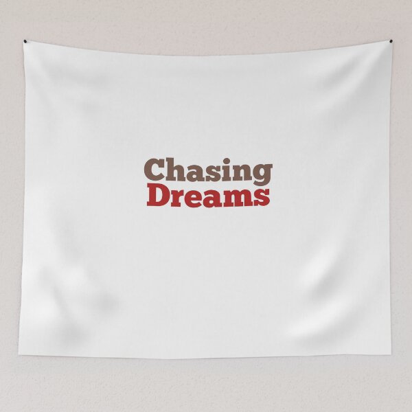 Item preview, Design chasing dreams designed and sold by Nopidesign-.