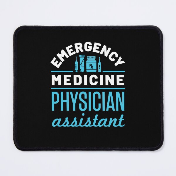 Item preview, Emergency Medicine Physician Assistant PA designed and sold by jaygo.