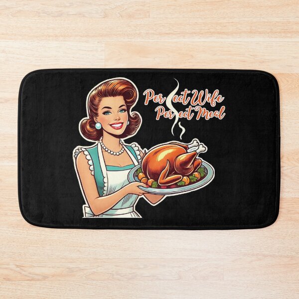 Item preview, Traditional Wife Perfect Wife Perfect Meal Thanksgiving Turkey designed and sold by InfinVibeDesign.