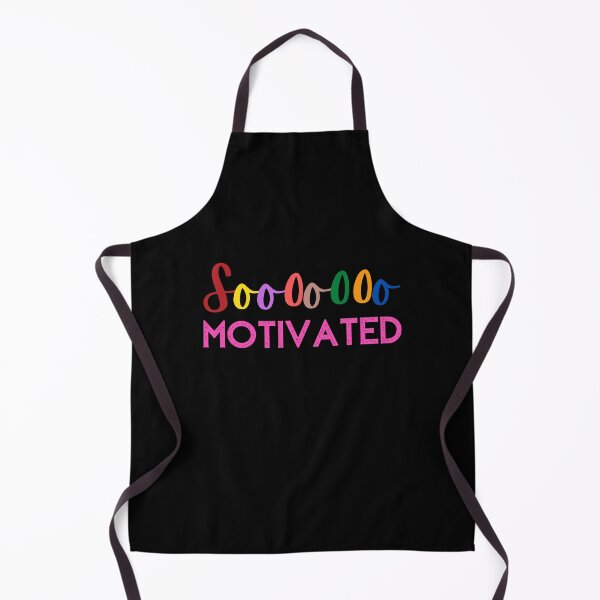 Item preview, Soooooo MOTIVATED designed and sold by Nancyanna.
