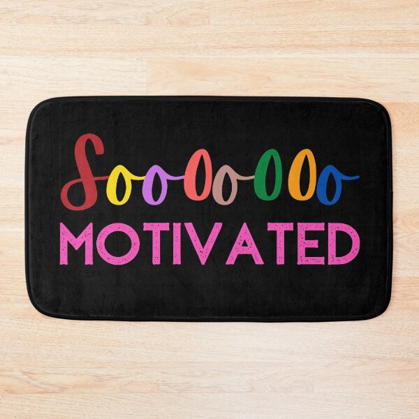 Item preview, Soooooo MOTIVATED designed and sold by Nancyanna.