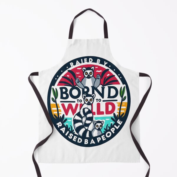 Item preview, Born to Be Wild, Raised by Lemurs designed and sold by HappyLifeStore6.