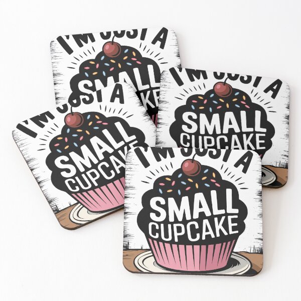 Item preview, "I'm Just a Small Cupcake: Celebrating Sweetness" designed and sold by MUV3.