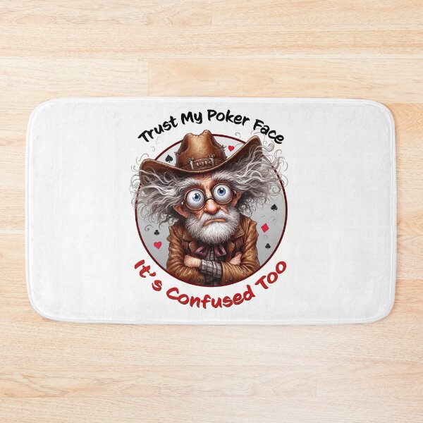 Item preview, trust my poker face its confused too designed and sold by dmgVdMxXNn55.