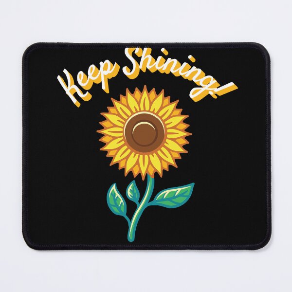 Item preview, Keep Shining Sunflowers Florist Flowers designed and sold by MooonTees.